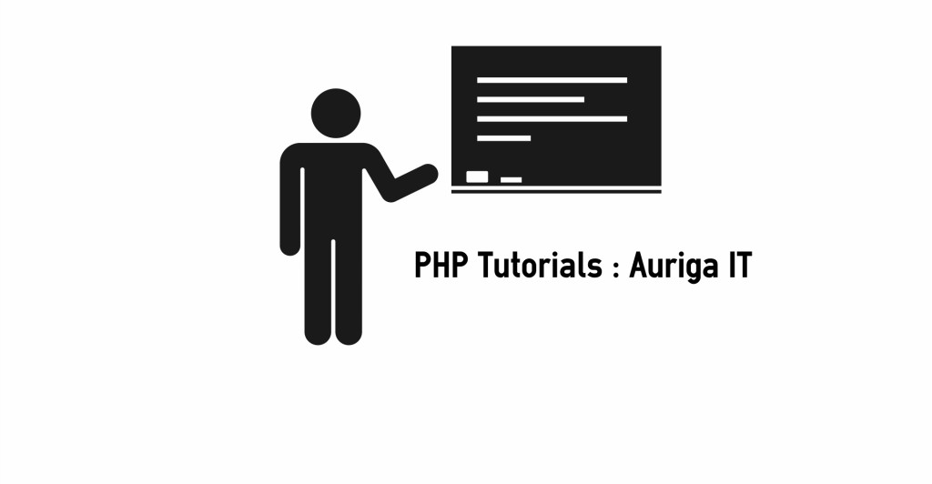 PHP tutorials Auriga IT
